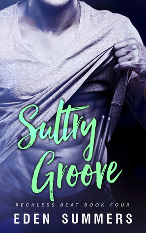Sultry Groove by Eden Summers