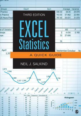 Excel Statistics: A Quick Guide by Neil J. Salkind
