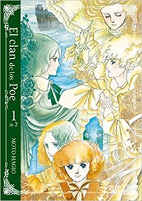 El clan de los Poe. Vol. 1 by Moto Hagio