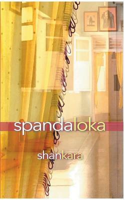 Spandaloka by Shankara