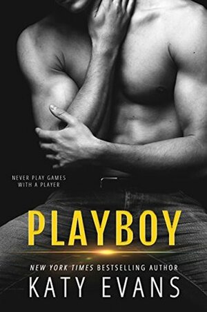 Playboy by Katy Evans