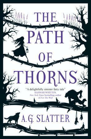 The Path of Thorns by A.G. Slatter, Angela Slatter