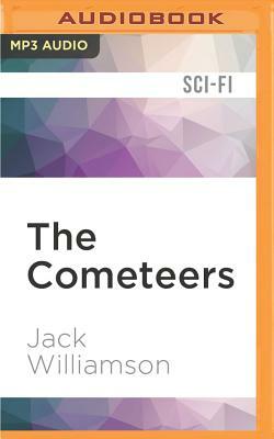 The Cometeers by Jack Williamson