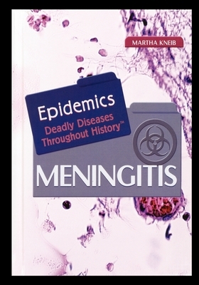 Meningitis by Martha Kneib