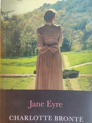 Jane Eyre by Charlotte Brontë