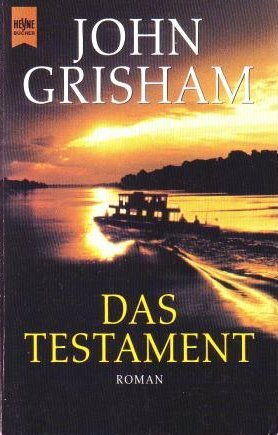 Das Testament by John Grisham