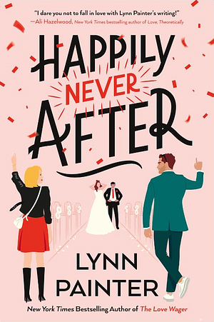 Happily Never After by Lynn Painter