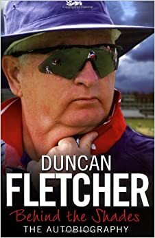 Behind The Shades by Duncan Fletcher