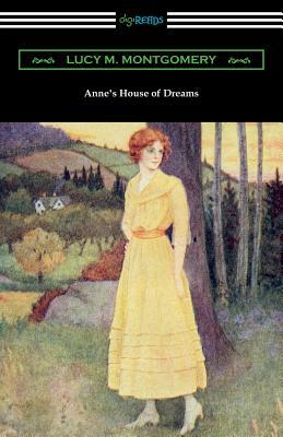 Anne's House of Dreams by L.M. Montgomery