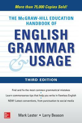 McGraw-Hill Education Handbook of English Grammar & Usage by Larry Beason, Mark Lester