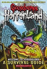 Welcome to HorrorLand: A Survival Guide by R.L. Stine