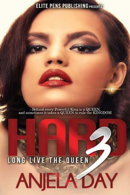 Hard 3 by Anjela Day