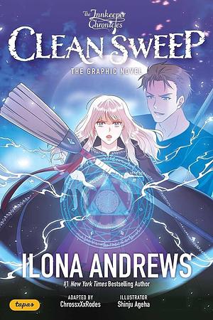 Innkeeper Chronicles Volume 1: Clean Sweep The Graphic Novel by Chrossxxxrodes, Ilona Andrews