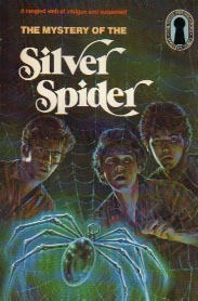 The Mystery of the Silver Spider by Robert Arthur