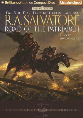 Road of the Patriarch by R.A. Salvatore