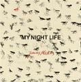 My Night Life by Jonas Mekas