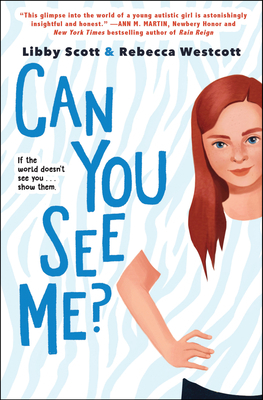 Can You See Me? by Libby Scott, Rebecca Westcott