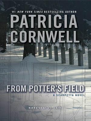 From Potter's Field by Patricia Cornwell