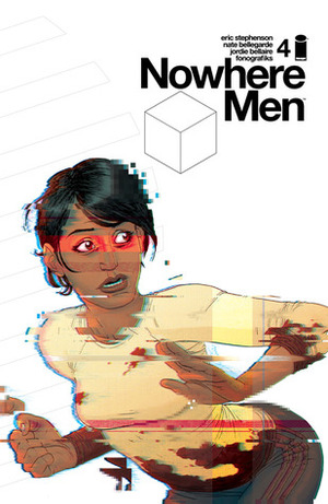 Nowhere Men #4 by Eric Stephenson, Nate Bellegarde, Jordie Bellaire