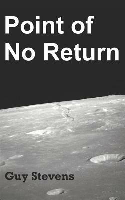 Point of No Return by Guy Stevens