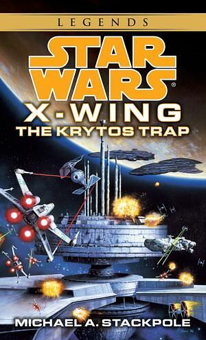 The Krytos Trap by Michael A. Stackpole