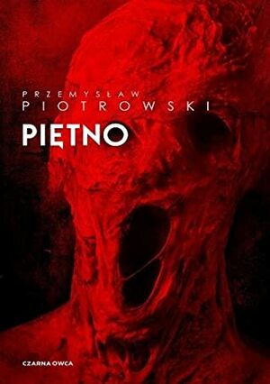 Piętno by Przemysław Piotrowski