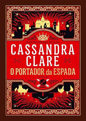 O Portador da Espada by Cassandra Clare