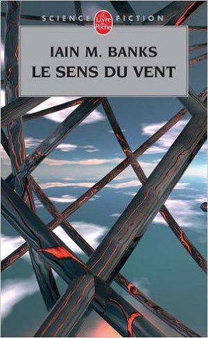 Le sens du vent by Iain M. Banks