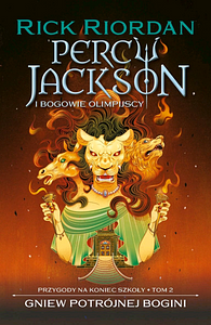 Gniew Potrójnej Bogini  by Rick Riordan