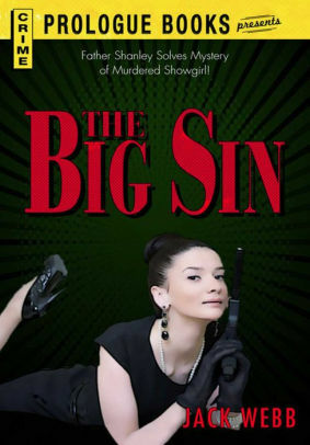 The Big Sin by Jack Webb