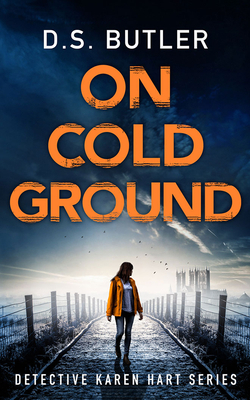 On Cold Ground by D.S. Butler