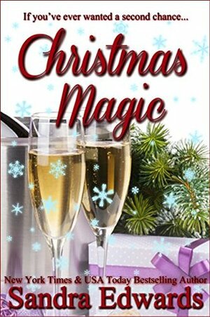 Christmas Magic (A Short Story) by Sandra Edwards