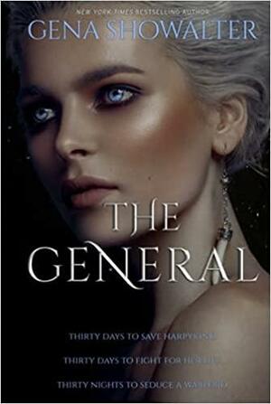 The General: A Gena Showalter Harpy Journal by Gena Showalter