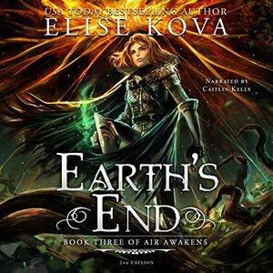 Earth's End by Elise Kova