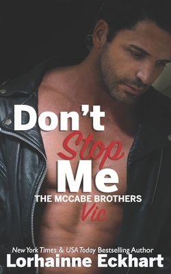 Don't Stop Me by Lorhainne Eckhart