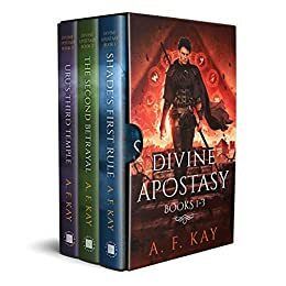 Divine Apostasy Boxed Set Volume 1 by A.F. Kay
