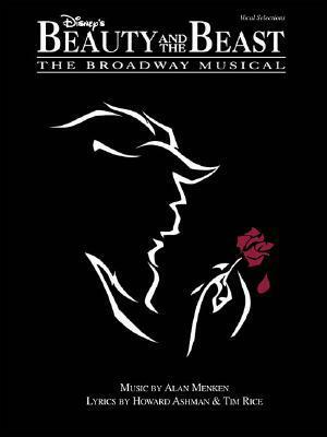 Disney's Beauty and the Beast: The Broadway Musical by Hal Leonard Publishing Company