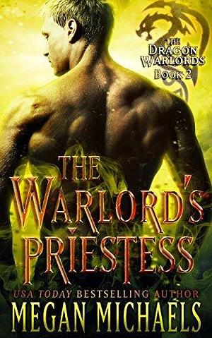 The Warlord's Priestess by Megan Michaels, Megan Michaels