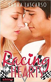 Racing Hearts: Compilation by Laura Lascarso