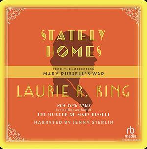 Stately Holmes by Laurie R. King