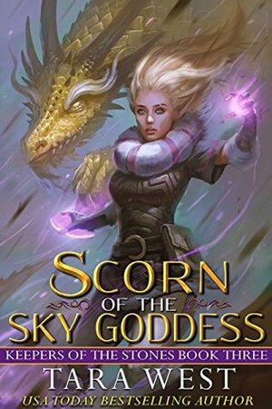 Scorn of the Sky Goddess by Tara West