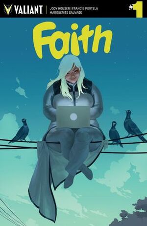 Faith #1: Digital Exclusive Edition by Dave Sharpe, Tom Brennan, Marguerite Sauvage, Francis Portela, Andrew Dalhouse, Jody Houser