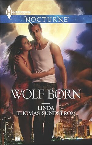 Wolf Born by Linda Thomas-Sundstrom