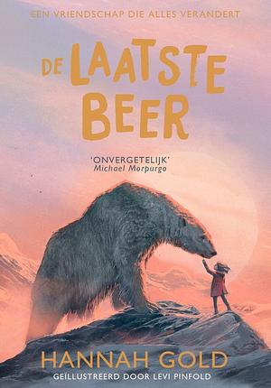 De laatste beer by Hannah Gold