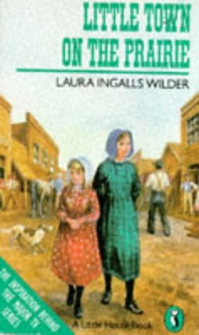 Little Town on the Prairie by Garth Williams, Laura Ingalls Wilder