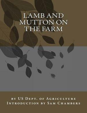 Lamb and Mutton on the Farm by Us Dept of Agriculture