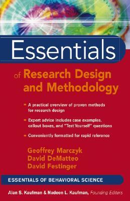 Essentials of Research Design and Methodology by David Dematteo, David Festinger, Geoffrey R. Marczyk