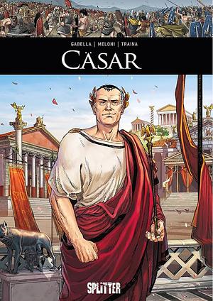 Cäsar: (Graphic Novel) by Giusto Traina, Mathieu Gabella