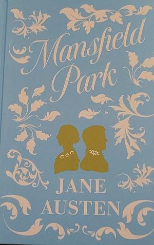 Mansfield Park by Jane Austen