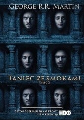 Taniec ze smokamiTom 2 by George R.R. Martin